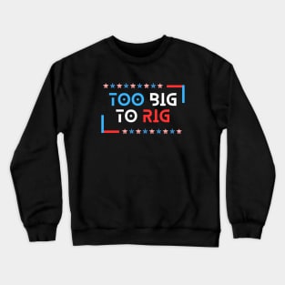 TOO BIG TO FAIL! USA Crewneck Sweatshirt